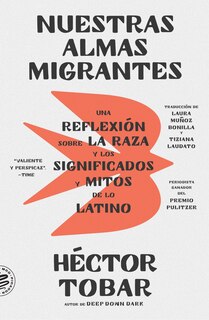 Front cover_Nuestras Almas Migrantes (Our Migrant Souls - Spanish Edition)