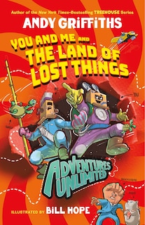 Front cover_Adventures Unlimited: You and Me and the Land of Lost Things