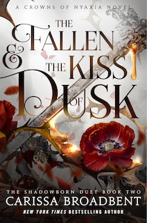 Front cover_The Fallen & the Kiss of Dusk