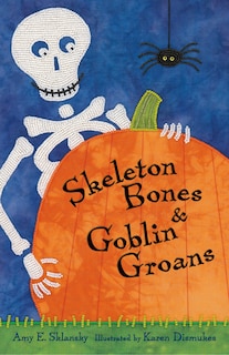 Front cover_Skeleton Bones and Goblin Groans