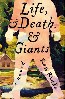 Front cover_Life, and Death, and Giants