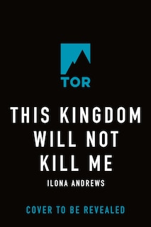 Front cover_This Kingdom Will Not Kill Me