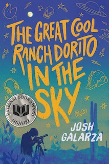 Front cover_The Great Cool Ranch Dorito in the Sky