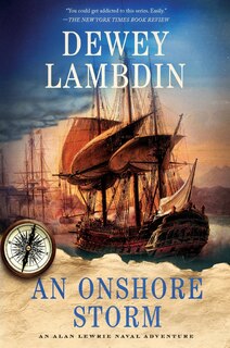 An Onshore Storm: An Alan Lewrie Naval Adventure