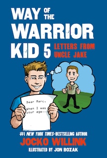 Front cover_Way of the Warrior Kid 5: Letters from Uncle Jake