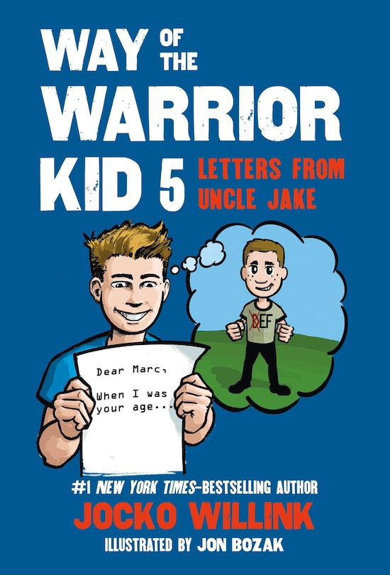 Front cover_Way of the Warrior Kid 5: Letters from Uncle Jake