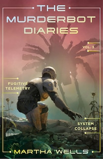 Couverture_The Murderbot Diaries Vol. 3