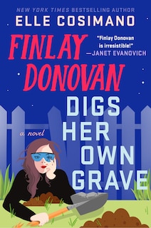 Front cover_Finlay Donovan Digs Her Own Grave