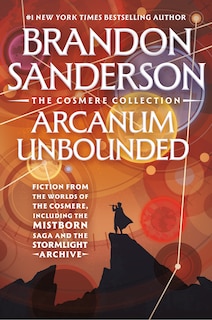 Front cover_Arcanum Unbounded: The Cosmere Collection