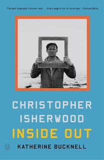 Front cover_Christopher Isherwood Inside Out