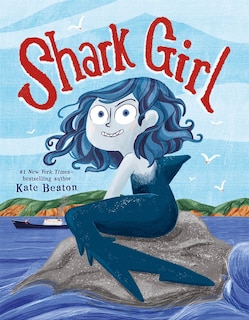 Shark Girl (Signed Edition)