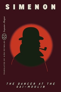 Front cover_The Dancer at the Gai-Moulin (Inspector Maigret)