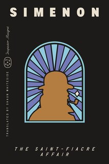 Front cover_The Saint-Fiacre Affair (Inspector Maigret)