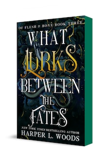 Front cover_What Lurks Between the Fates