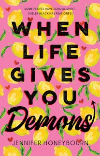 Front cover_When Life Gives You Demons