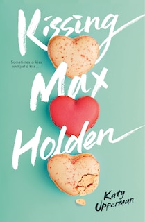 Front cover_Kissing Max Holden