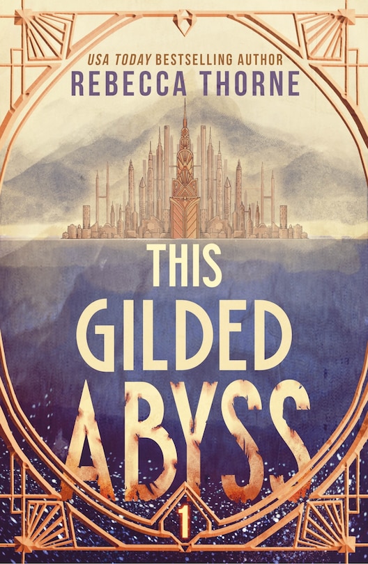 Front cover_This Gilded Abyss