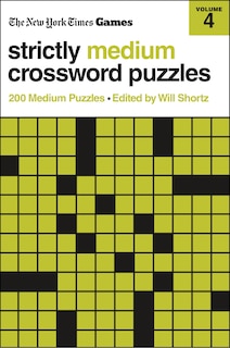 Front cover_New York Times Games Strictly Medium Crossword Puzzles Volume 4