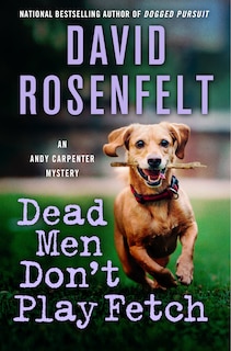 Front cover_Dead Men Don't Play Fetch