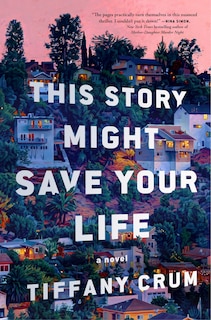 Couverture_This Story Might Save Your Life