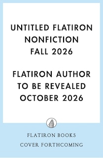 Front cover_Untitled Flatiron Nonfiction Fall 2026