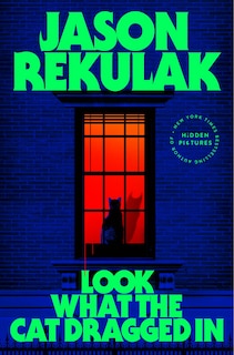 Front cover_Look What the Cat Dragged In