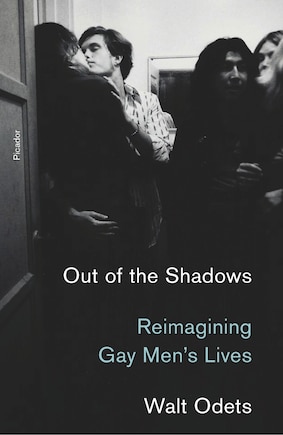 Out Of The Shadows: Reimagining Gay Men's Lives