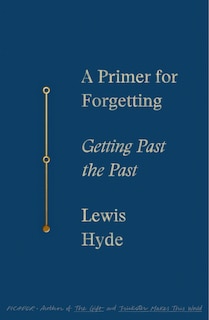 Front cover_A Primer for Forgetting