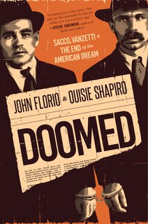 Couverture_Doomed: Sacco, Vanzetti & the End of the American Dream