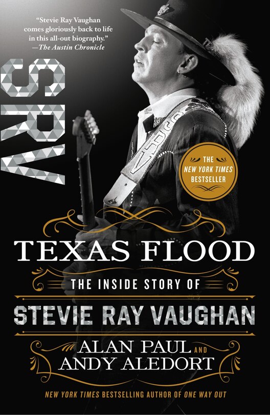 Texas Flood: The Inside Story Of Stevie Ray Vaughan