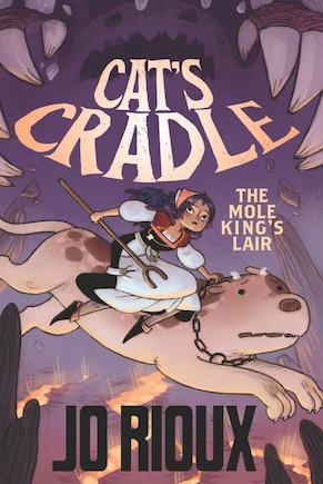 Cat's Cradle: The Mole King's Lair