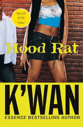 Hood Rat: A Novel