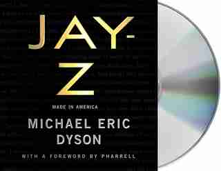 Jay-z: Made In America de Michael Eric Dyson