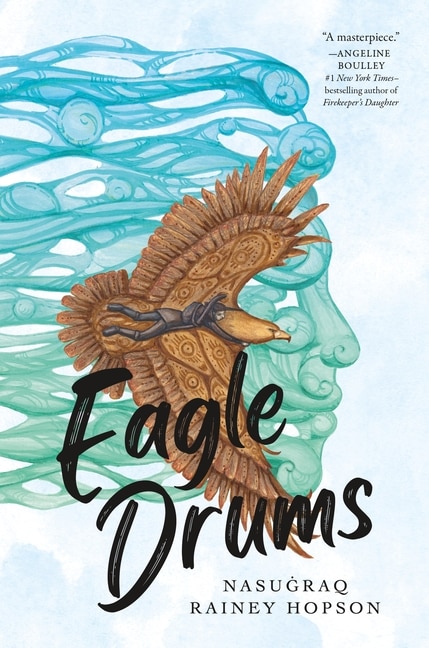 Eagle Drums: (Newbery Honor Book)