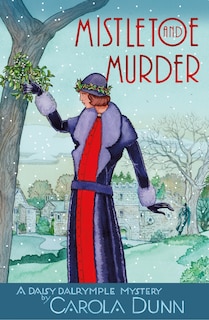 Front cover_Mistletoe And Murder