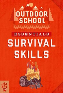 Front cover_Outdoor School Essentials: Survival Skills