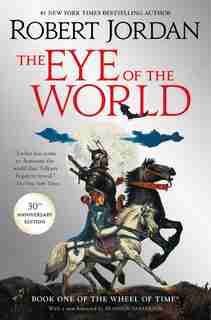 The Eye of the World: Book One of The Wheel of Time by Robert Jordan