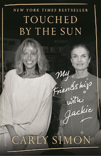 Touched By The Sun: My Friendship With Jackie