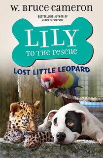 Couverture_Lily To The Rescue: Lost Little Leopard