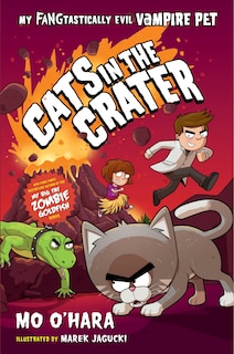 Couverture_Cats In The Crater: My Fangtastically Evil Vampire Pet