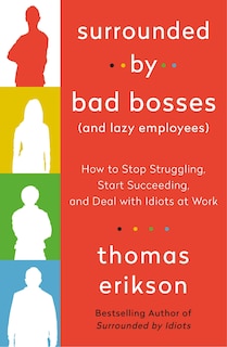 Front cover_Surrounded by Bad Bosses (And Lazy Employees)