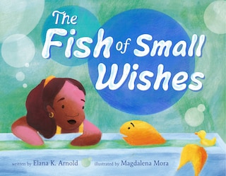 Front cover_The Fish of Small Wishes
