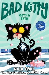 Couverture_Bad Kitty Gets a Bath (full-color edition)