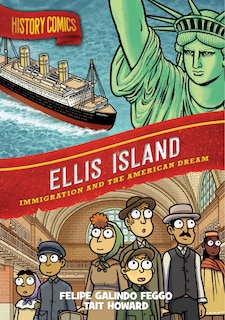 Front cover_History Comics: Ellis Island