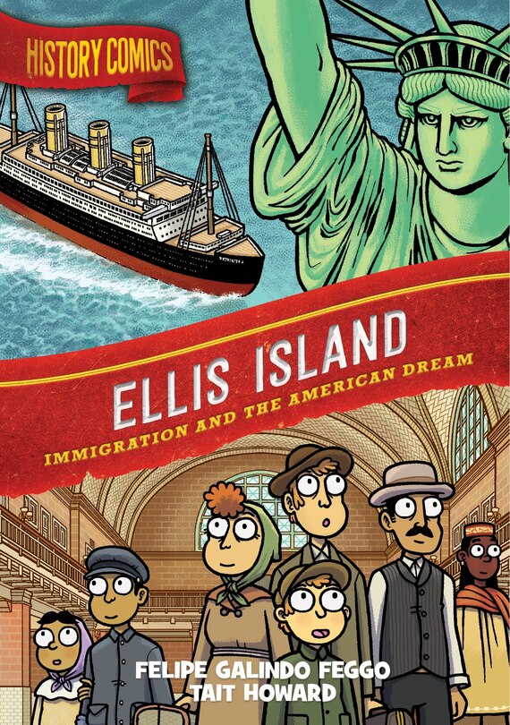 Front cover_History Comics: Ellis Island
