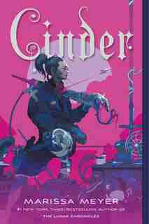 Cinder: Book One Of The Lunar Chronicles by Marissa Meyer
