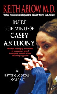 Front cover_Inside The Mind Of Casey Anthony