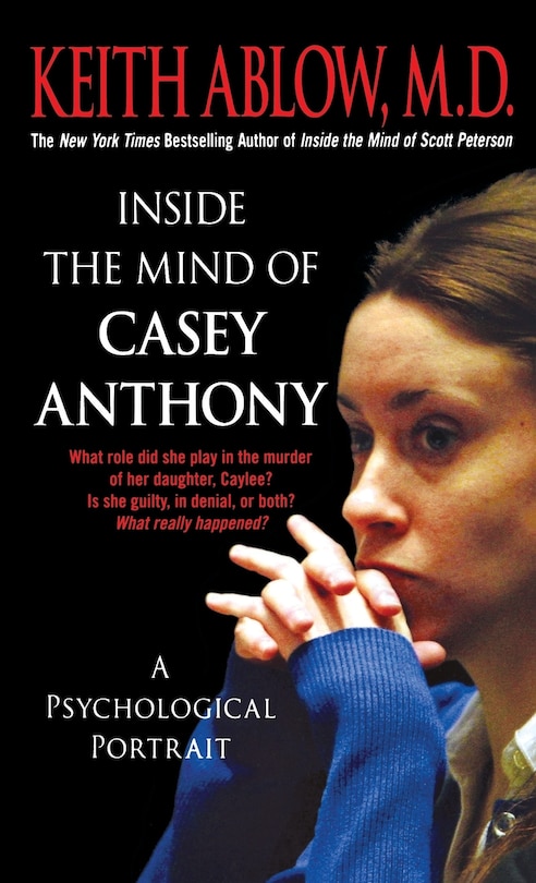 Front cover_Inside The Mind Of Casey Anthony