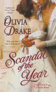 Scandal Of The Year by Olivia Drake
