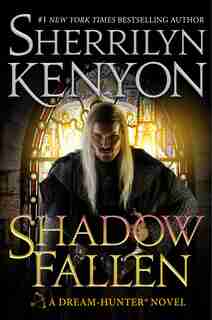 Shadow Fallen: A Dream-hunter Novel by Sherrilyn Kenyon